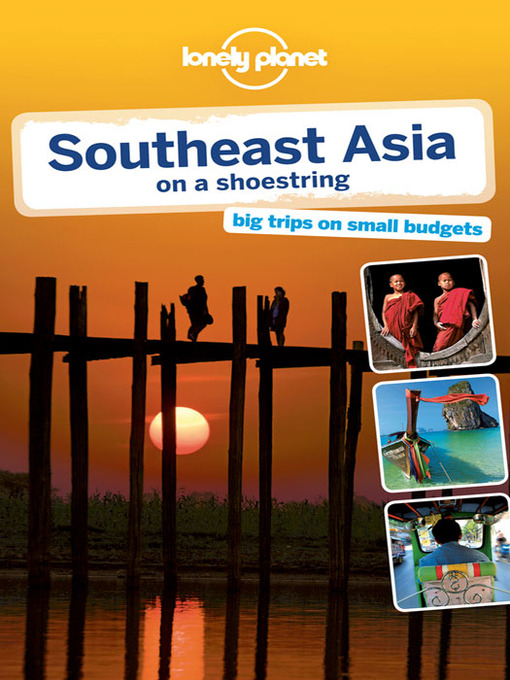 Title details for Southeast Asia on a Shoestring by Lonely Planet - Wait list